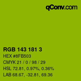 カラーコード: RGB 143 181 3 | qconv.com