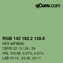 カラーコード: RGB 143 182.2 128.6 | qconv.com