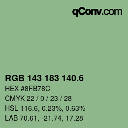 カラーコード: RGB 143 183 140.6 | qconv.com