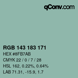 カラーコード: RGB 143 183 171 | qconv.com