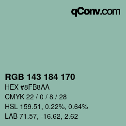 カラーコード: RGB 143 184 170 | qconv.com