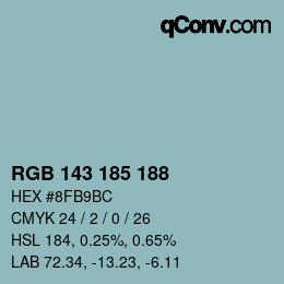 Color code: RGB 143 185 188 | qconv.com