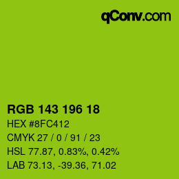 颜色代码: RGB 143 196 18 | qconv.com