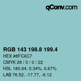 カラーコード: RGB 143 198.8 199.4 | qconv.com