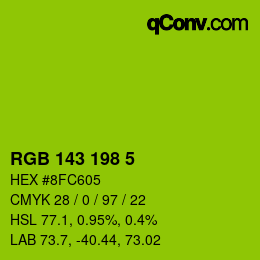 Color code: RGB 143 198 5 | qconv.com