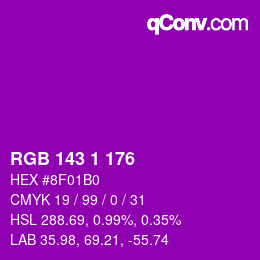 Color code: RGB 143 1 176 | qconv.com