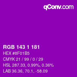 カラーコード: RGB 143 1 181 | qconv.com