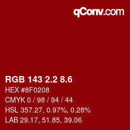 カラーコード: RGB 143 2.2 8.6 | qconv.com