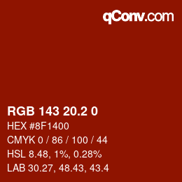 カラーコード: RGB 143 20.2 0 | qconv.com