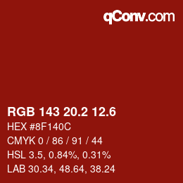 カラーコード: RGB 143 20.2 12.6 | qconv.com