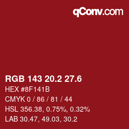 カラーコード: RGB 143 20.2 27.6 | qconv.com