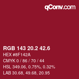 カラーコード: RGB 143 20.2 42.6 | qconv.com