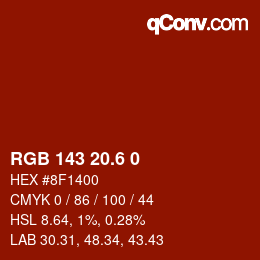 カラーコード: RGB 143 20.6 0 | qconv.com