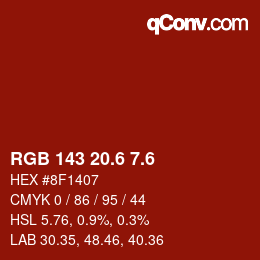 カラーコード: RGB 143 20.6 7.6 | qconv.com