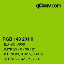 颜色代码: RGB 143 201 8 | qconv.com