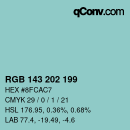 カラーコード: RGB 143 202 199 | qconv.com