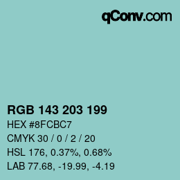 Color code: RGB 143 203 199 | qconv.com