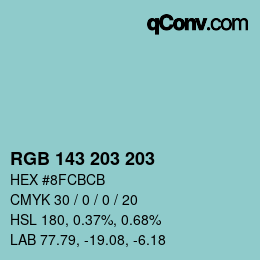 Color code: RGB 143 203 203 | qconv.com