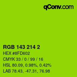 Color code: RGB 143 214 2 | qconv.com