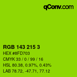 カラーコード: RGB 143 215 3 | qconv.com