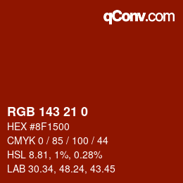 カラーコード: RGB 143 21 0 | qconv.com