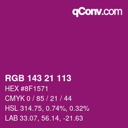 Color code: RGB 143 21 113 | qconv.com