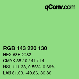 カラーコード: RGB 143 220 130 | qconv.com