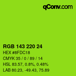 颜色代码: RGB 143 220 24 | qconv.com