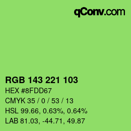 カラーコード: RGB 143 221 103 | qconv.com