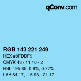カラーコード: RGB 143 221 249 | qconv.com