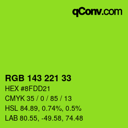 カラーコード: RGB 143 221 33 | qconv.com