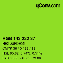 Color code: RGB 143 222 37 | qconv.com