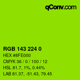 颜色代码: RGB 143 224 0 | qconv.com