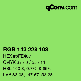 Color code: RGB 143 228 103 | qconv.com