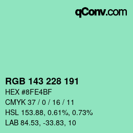 Color code: RGB 143 228 191 | qconv.com