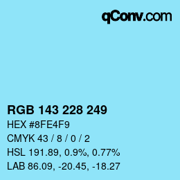 Color code: RGB 143 228 249 | qconv.com