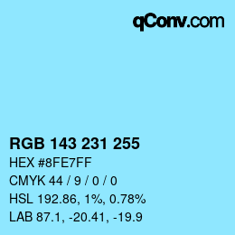 Color code: RGB 143 231 255 | qconv.com