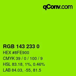 Color code: RGB 143 233 0 | qconv.com