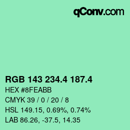 カラーコード: RGB 143 234.4 187.4 | qconv.com