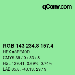 カラーコード: RGB 143 234.8 157.4 | qconv.com