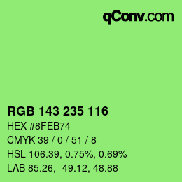 カラーコード: RGB 143 235 116 | qconv.com