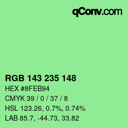 カラーコード: RGB 143 235 148 | qconv.com