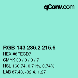 カラーコード: RGB 143 236.2 215.6 | qconv.com