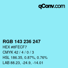 Color code: RGB 143 236 247 | qconv.com