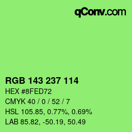 Color code: RGB 143 237 114 | qconv.com