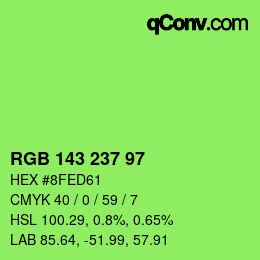 Color code: RGB 143 237 97 | qconv.com