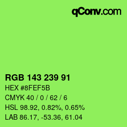 Color code: RGB 143 239 91 | qconv.com