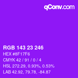 Color code: RGB 143 23 246 | qconv.com