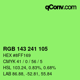 カラーコード: RGB 143 241 105 | qconv.com