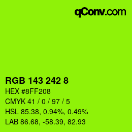 Color code: RGB 143 242 8 | qconv.com
